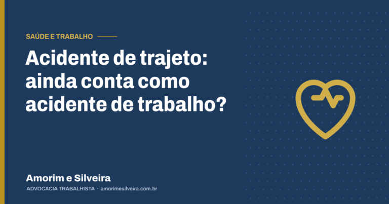 Acidente de trajeto: ainda conta como acidente de trabalho?