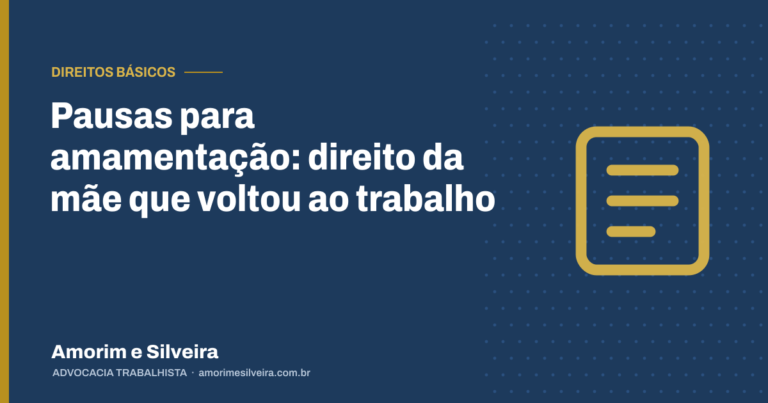 Pausas para amamentação: direito da mãe que voltou ao trabalho