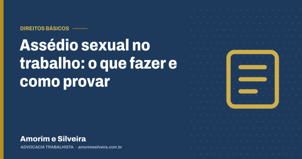 Assédio sexual no trabalho: o que fazer e como provar