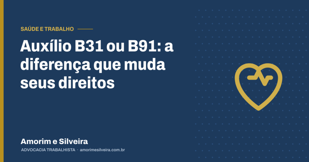 Auxílio B31 ou B91: a diferença que muda seus direitos