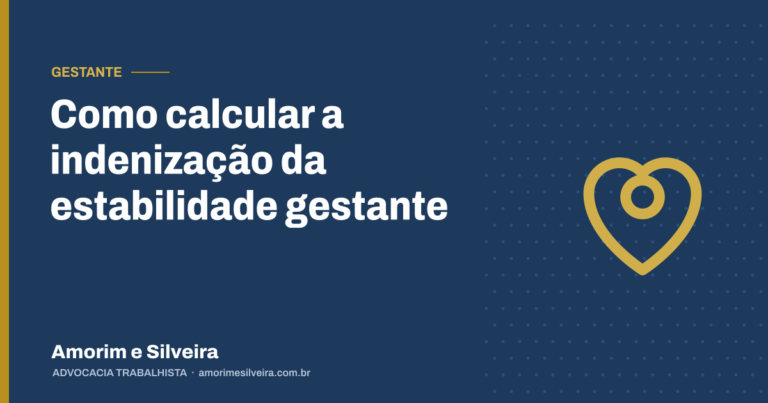 Como calcular a indenização da estabilidade gestante