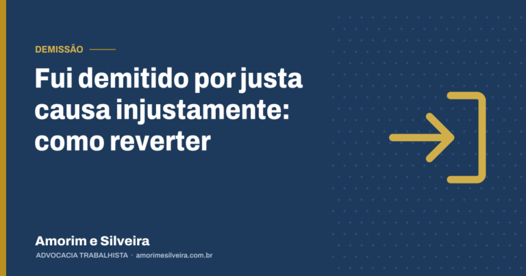 Fui demitido por justa causa injustamente: como reverter