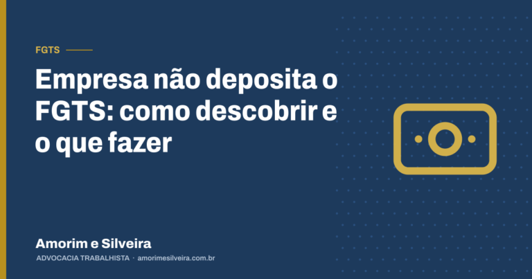 Empresa não deposita o FGTS: como descobrir e o que fazer