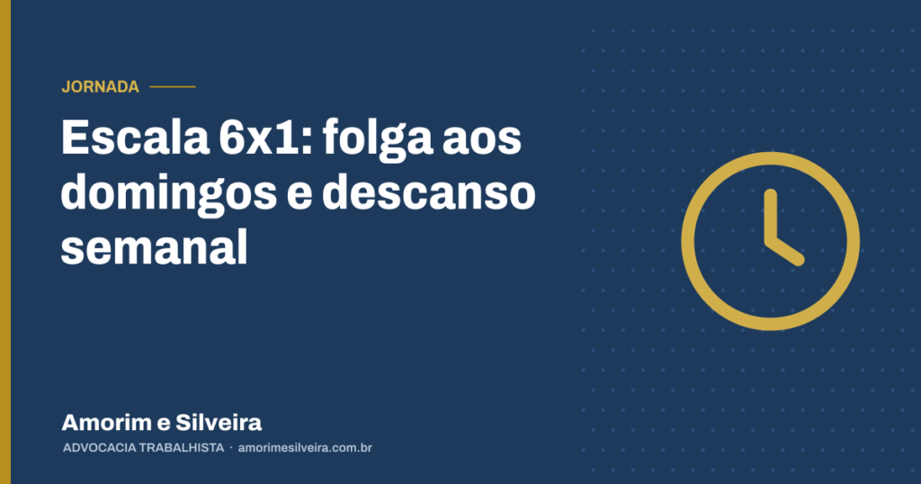 Escala 6×1: folga aos domingos e descanso semanal