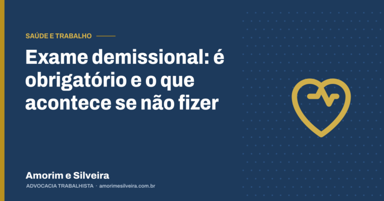 Exame demissional: é obrigatório e o que acontece se não fizer