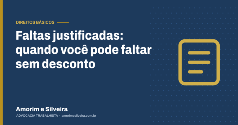 Faltas justificadas: quando você pode faltar sem desconto