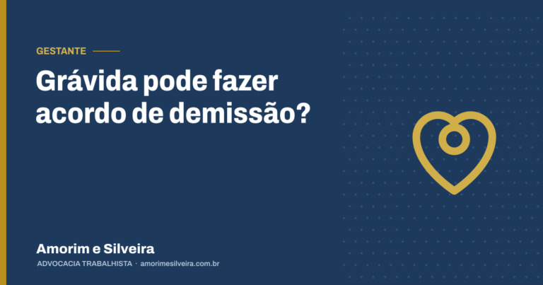 Grávida pode fazer acordo de demissão?