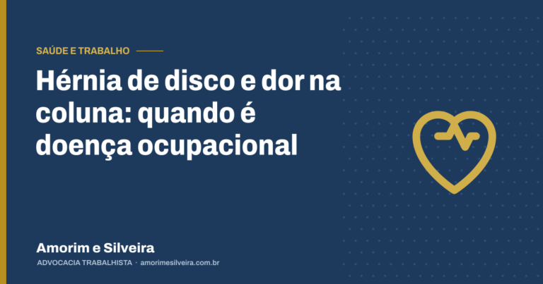 Hérnia de disco e dor na coluna: quando é doença ocupacional