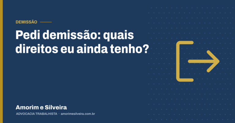 Pedi demissão: quais direitos eu ainda tenho?
