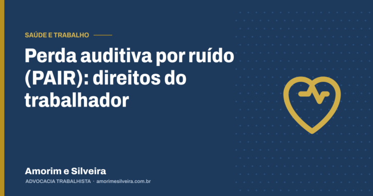 Perda auditiva por ruído (PAIR): direitos do trabalhador