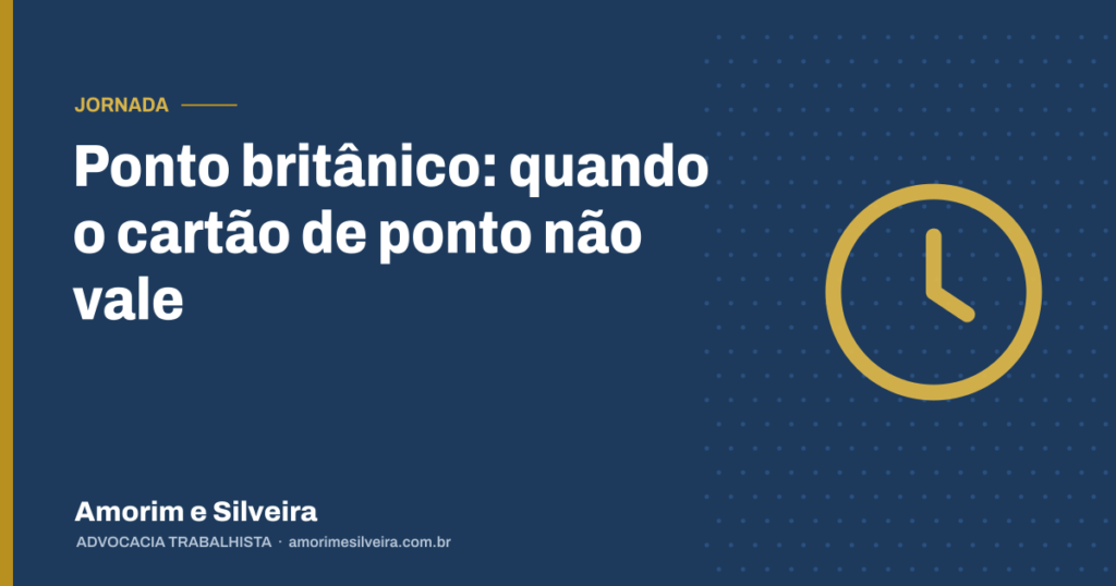 Ponto britânico: quando o cartão de ponto não vale
