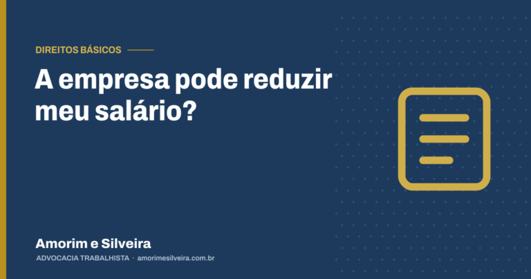 A empresa pode reduzir meu salário?